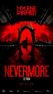 MYLÈNE FARMER – NEVERMORE – LE FILM